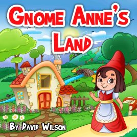 Gnome Anne’s Land